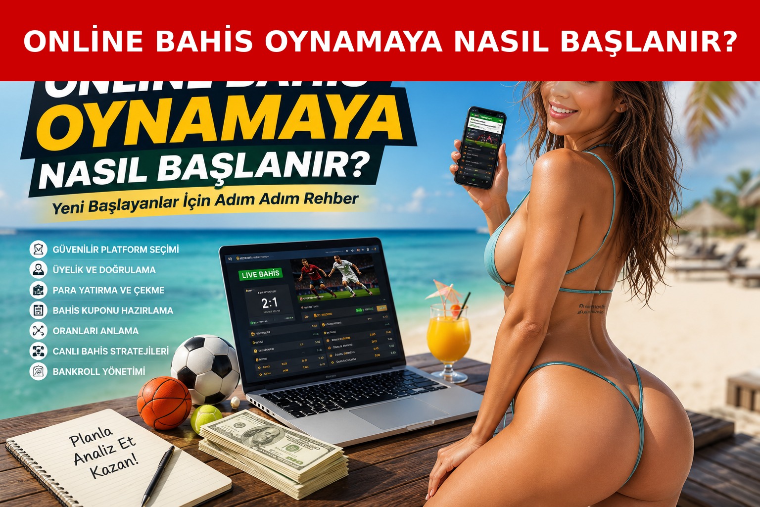 Online Bahis Oynamaya Nasıl Başlanır?