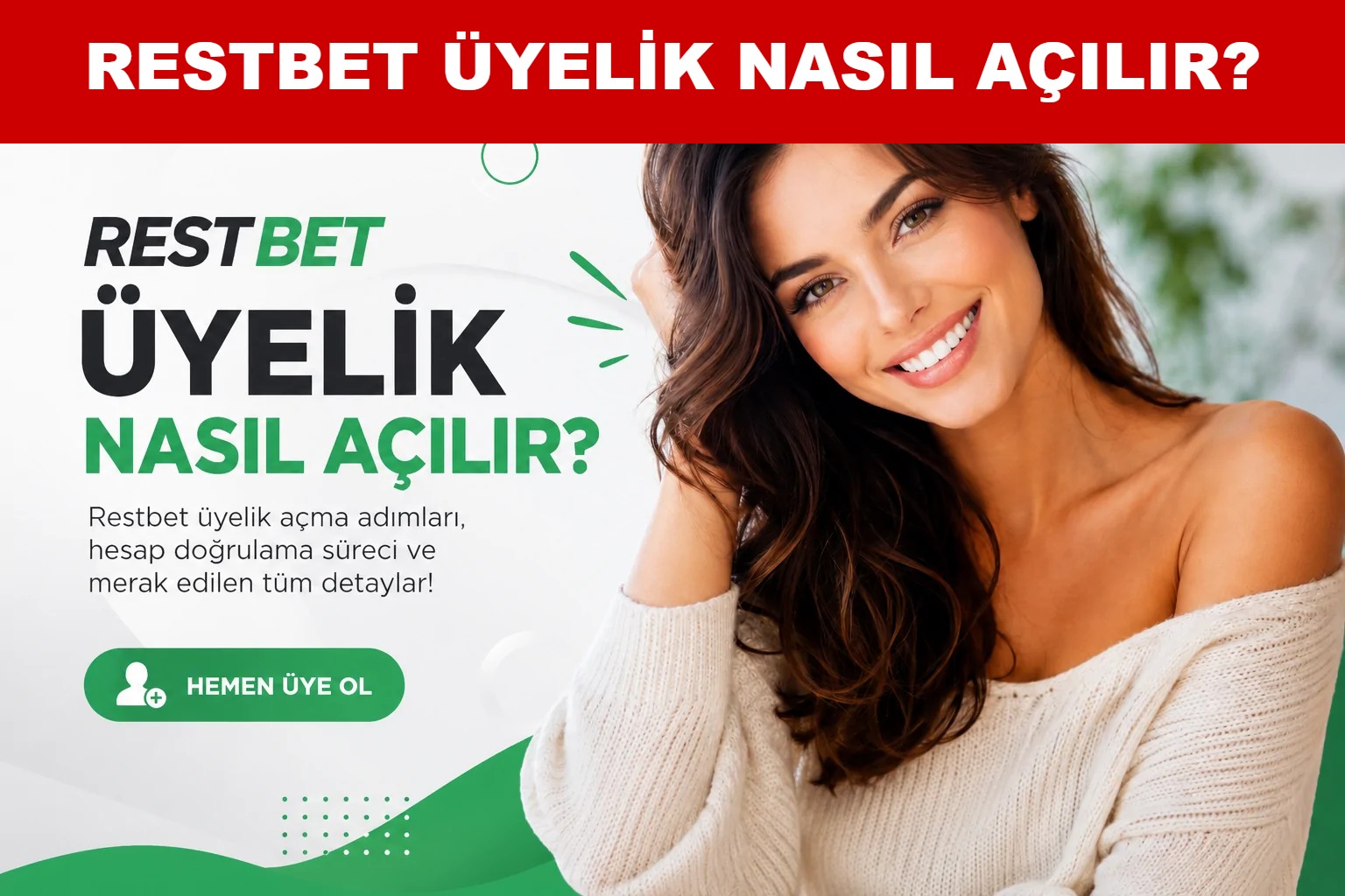 Restbet Üyelik Nasıl Açılır?