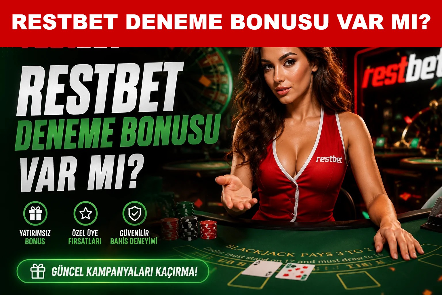 Restbet Deneme Bonusu Var mı?